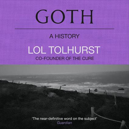 Goth: A History