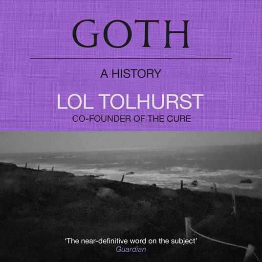 Goth: A History