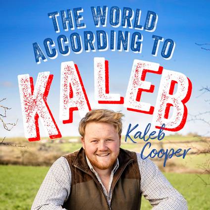 The World According to Kaleb