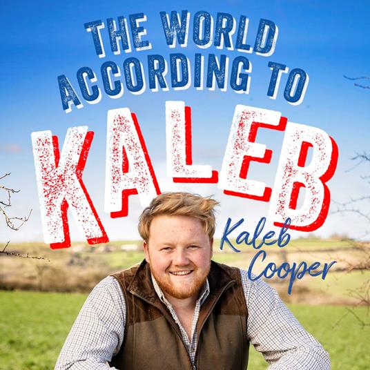 The World According to Kaleb