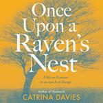 Once Upon a Raven's Nest