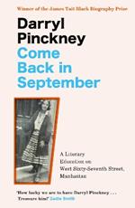 Come Back in September: A Literary Education on West Sixty-Seventh Street, Manhattan