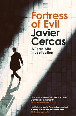 Fortress of Evil: A Terra Alta Investigation - Javier Cercas - cover