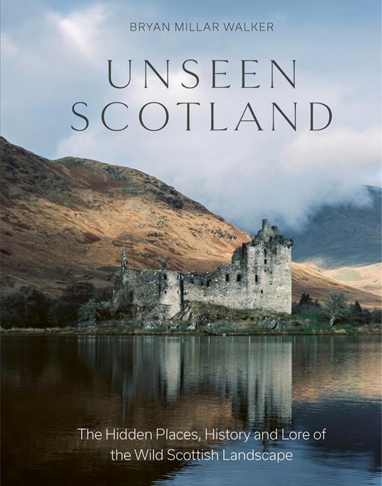 Unseen Scotland