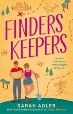 Finders Keepers: the sexy and sweet second-chance, friends-to-lovers romance