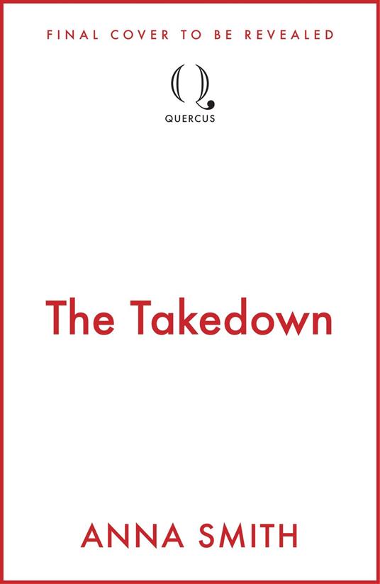 The Takedown