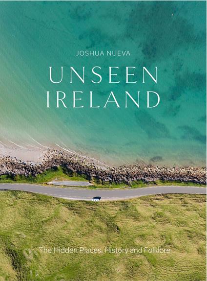 Unseen Ireland