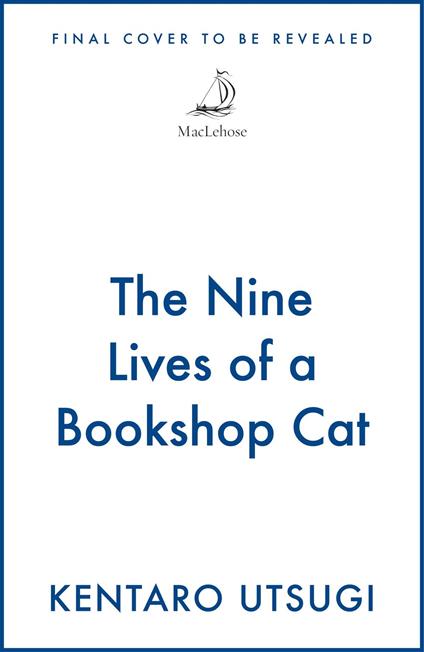 The Nine Lives of a Bookshop Cat