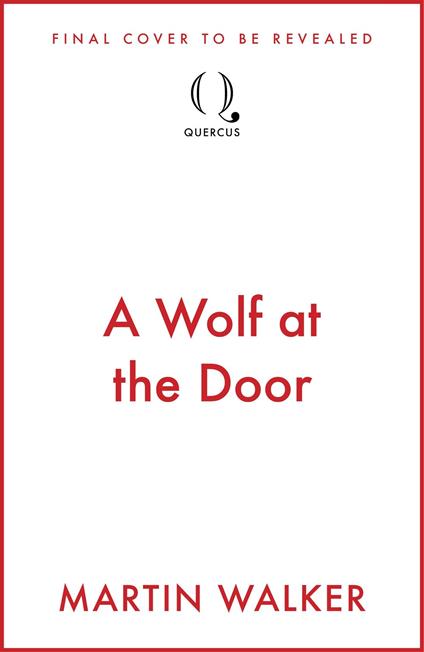 A Wolf at the Door