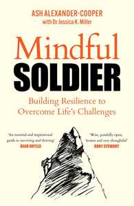 Ebook Mindful Soldier Ash Alexander-Cooper