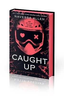 Caught Up - Black Edition: The sizzling dark romance from the author of TikTok sensation Lights Out - Navessa Allen - cover