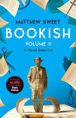 Bookish Volume 2: a witty, warm-hearted mystery that's perfect for book lovers - Matthew Sweet - cover