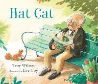 Hat Cat - Troy Wilson - cover