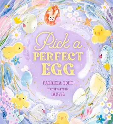 Pick a Perfect Egg - Patricia Toht - cover