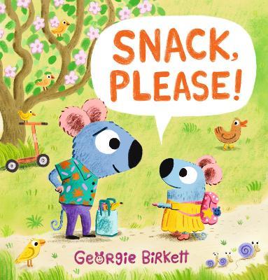 Snack, Please! - Georgie Birkett - cover