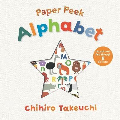 Paper Peek: Alphabet - Chihiro Takeuchi - cover