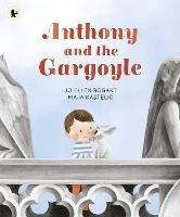 Anthony and the Gargoyle - Jo Ellen Bogart - cover