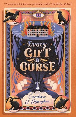 Every Gift a Curse - Caroline O'Donoghue - cover