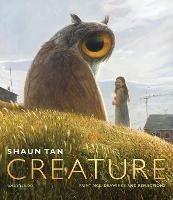Creature - Shaun Tan - cover