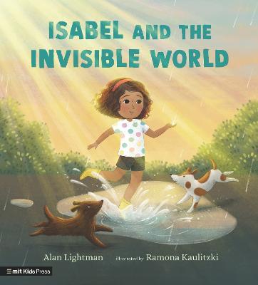 Isabel and the Invisible World - Alan Lightman - cover