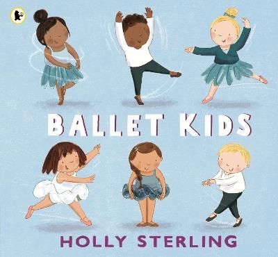 Ballet Kids - Holly Sterling - cover