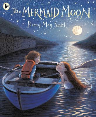 The Mermaid Moon - Briony May Smith - cover
