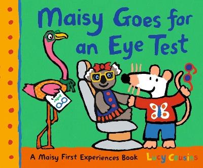 Maisy Goes for an Eye Test - Lucy Cousins - cover