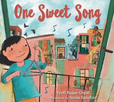 One Sweet Song: A powerful rhyming counting book that celebrates music and the power of community - Jyoti Rajan Gopal - cover