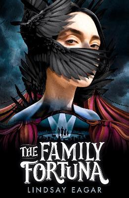 The Family Fortuna - Lindsay Eagar - cover