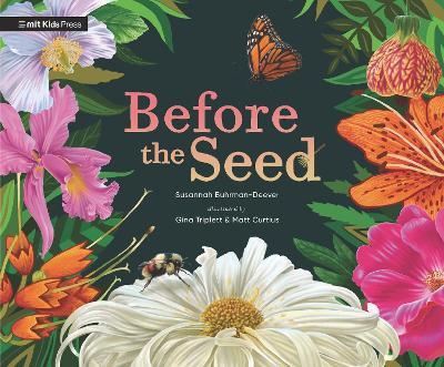 Before the Seed: How Pollen Moves - Susannah Buhrman-Deever - cover