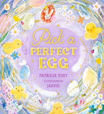 Pick a Perfect Egg - Patricia Toht - cover