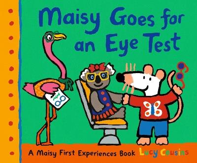 Maisy Goes for an Eye Test - Lucy Cousins - cover
