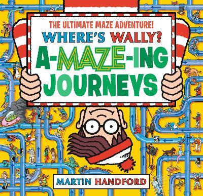 Where's Wally? Amazing Journeys - Martin Handford - cover