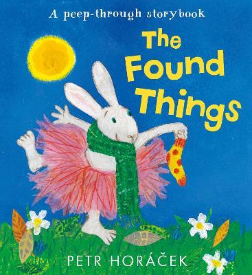The Found Things - Petr Horácek - cover
