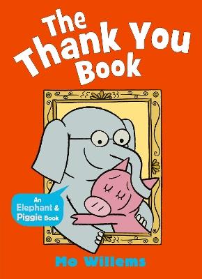 The Thank You Book - Mo Willems - cover