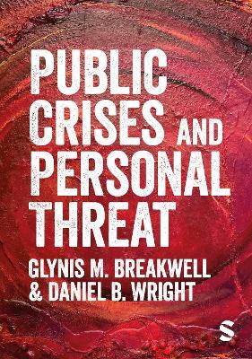 Public Crises and Personal Threat - Glynis M. Breakwell,Daniel B. Wright - cover