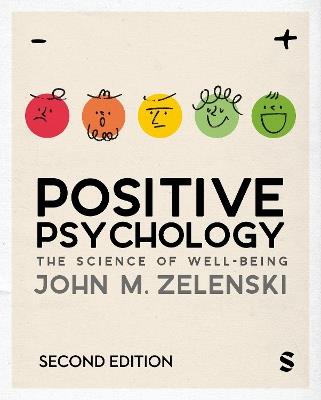 Positive Psychology: The Science of Well-Being - John M. Zelenski - cover