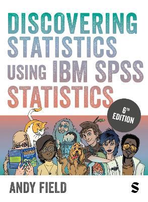 Discovering Statistics Using IBM SPSS Statistics - Andy Field - cover