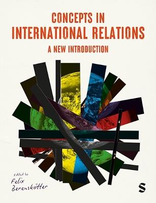 Concepts in International Relations: A New Introduction - cover