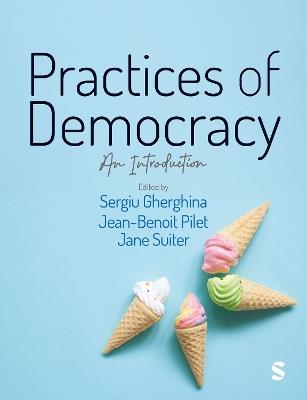 Practices of Democracy: An Introduction - cover