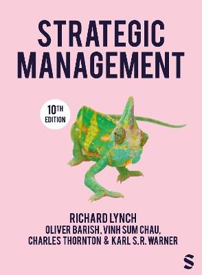 Strategic Management - Richard Lynch,Oliver Barish,Vinh Sum Chau - cover