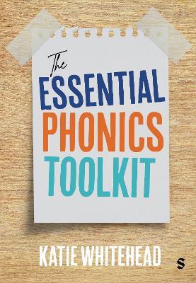 The Essential Phonics Toolkit - Katie Whitehead - cover