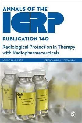 ICRP Publication 140: Radiological Protection in Therapy with Radiopharmaceuticals - cover