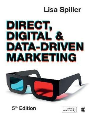 Direct, Digital & Data-Driven Marketing - Lisa Spiller - cover