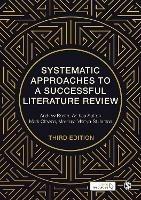 Systematic Approaches to a Successful Literature Review - Andrew Booth,Anthea Sutton,Mark Clowes - cover