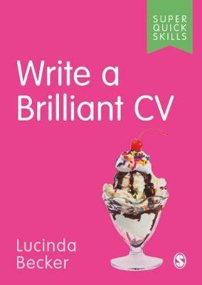 Write a Brilliant CV - Lucinda Becker - cover