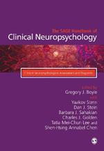 The SAGE Handbook of Clinical Neuropsychology: Clinical Neuropsychological Assessment and Diagnosis