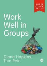 Work Well in Groups