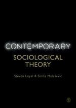 Contemporary Sociological Theory