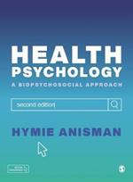 Health Psychology: a Biopsychosocial Approach